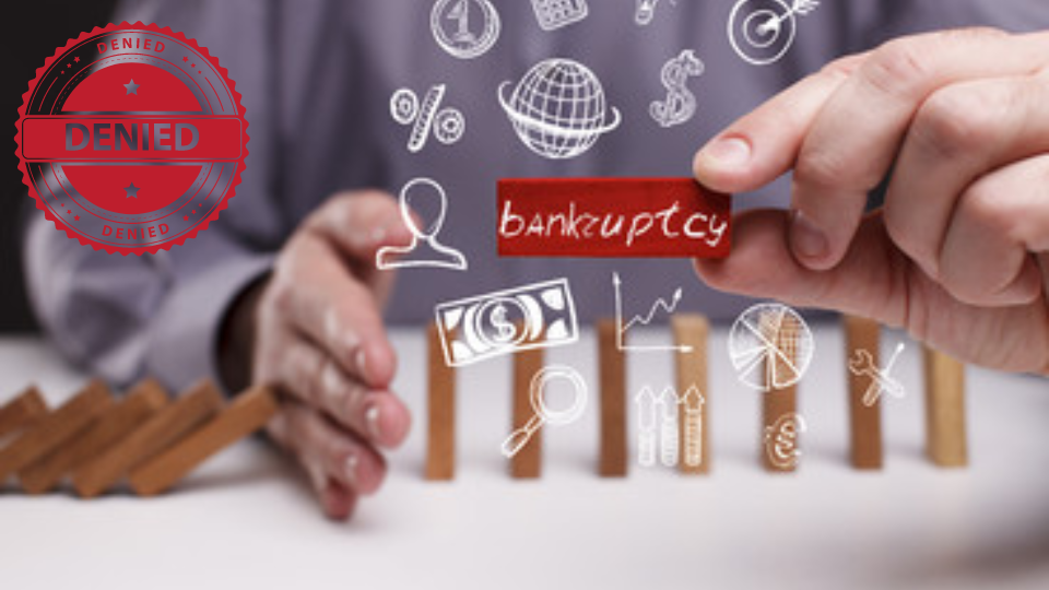 Reasons Why Your Chapter 7 Bankruptcy Proceedings May Fail